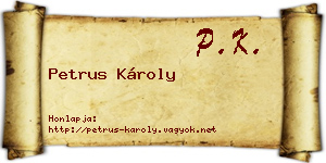 Petrus Károly névjegykártya